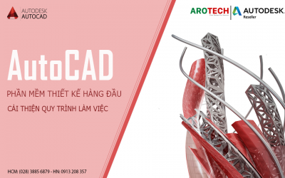 Cải thiện quy trình làm việc với AutoCAD – Phần mềm thiết kế hàng đầu